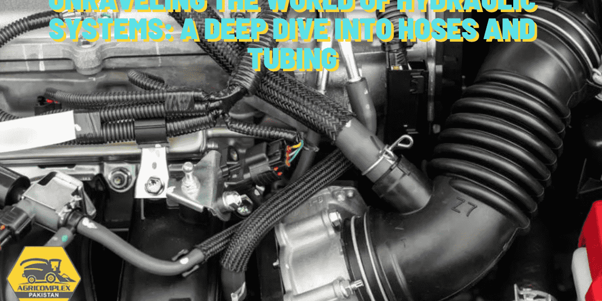 UNRAVELING THE WORLD OF HYDRAULIC SYSTEMS_ A DEEP DIVE INTO HOSES AND TUBING Hydraulic Systems